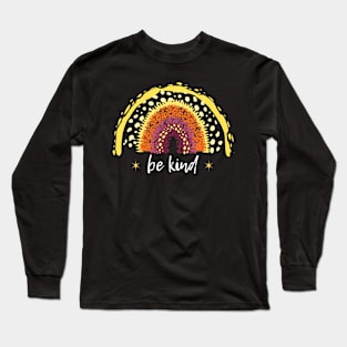 Sunshines rainbow be kind design Long Sleeve T-Shirt